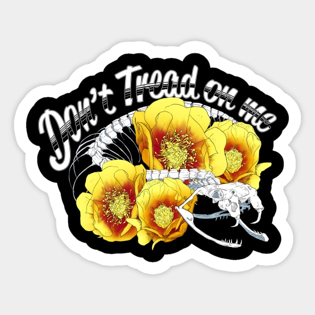 Don't Tread on Me Sticker by Skyflu